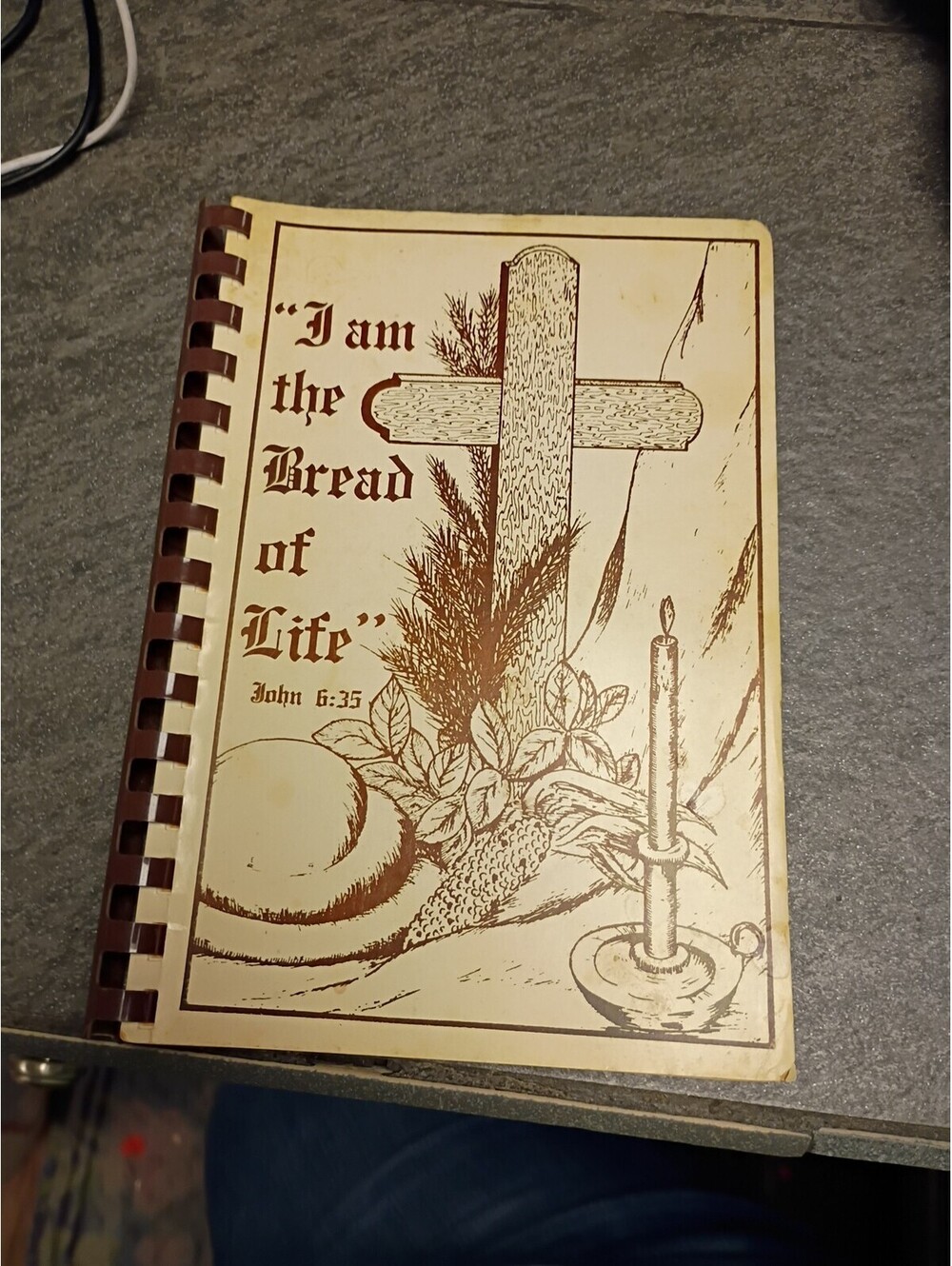 I Am The Bread Of Life John 6:35 Cook Book United Methodist Church Eufaula AL